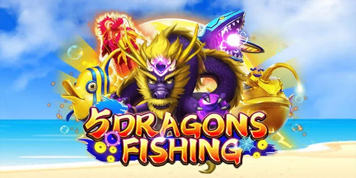 5 Dragons Fishing – Menggali Harta Karun di Dunia Bawah Laut yang Penuh Warna